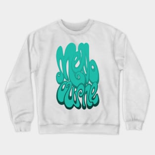 Melbourne Text - Arcadia green Crewneck Sweatshirt